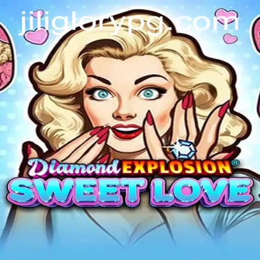 Exploring the Thrills of DiamondExplosionSweetLove: A New Gaming Sensation