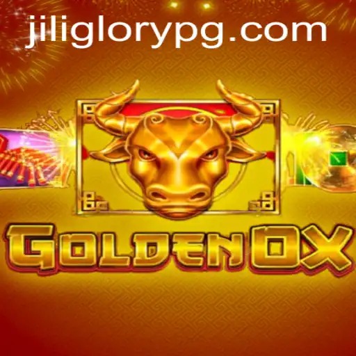 GoldenOx: Dive into the Dynamic World of Jiliglory's Latest Game