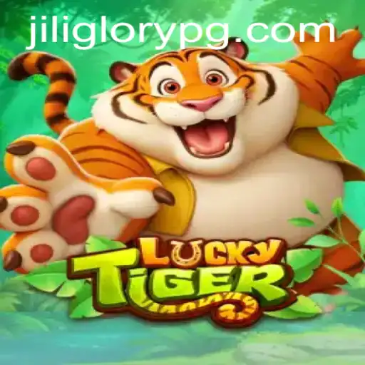 The Exciting World of LuckyTiger: Unveiling the JiliGlory