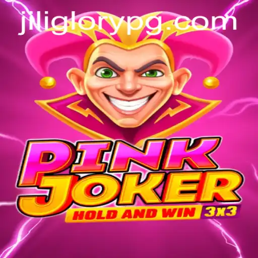 Discovering the Thrills of PinkJoker and JiliGlory