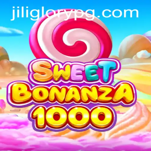 Discovering the Delight of SweetBonanza1000: A Vibrant Adventure in the Gaming World with Jiliglory