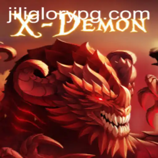 Unveiling XDemon and the Role of Jiliglory: A Comprehensive Look